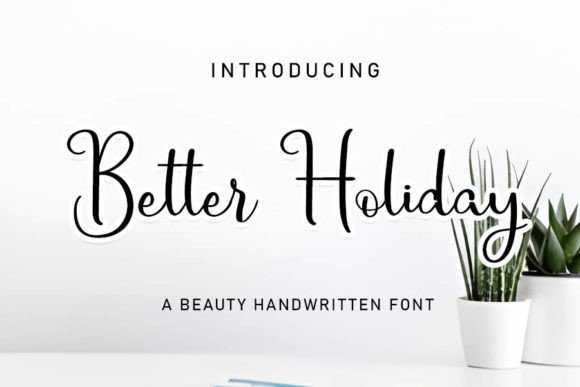 Better Holiday Font for Elegant Branding