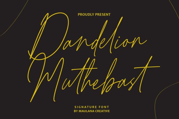 Dandelion Muthebast Font for Business